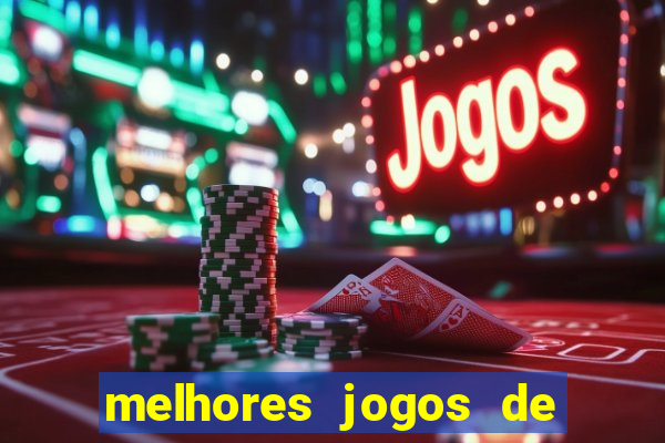 melhores jogos de ganhar dinheiro de verdade